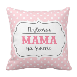 Poduszka Najlepsza MAMA na świecie Dzień Matki pod-6247