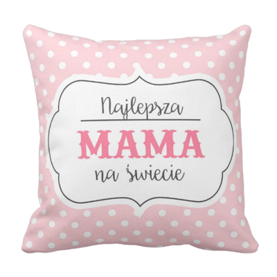 Poduszka Najlepsza MAMA na świecie Dzień Matki pod-6247